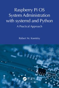 Cover Raspberry Pi OS System Administration with systemd and Python