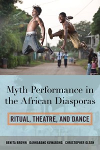 Cover Myth Performance in the African Diasporas