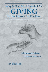 Cover Giving: Why and How Much Should I Be Giving to the Church and the Poor