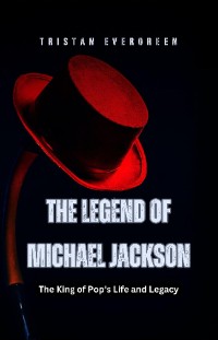 Cover The Legend of Michael Jackson