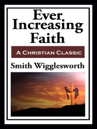 Cover Ever Increasing Faith