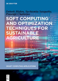 Cover Soft Computing and Optimization Techniques for Sustainable Agriculture