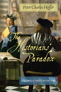 Cover The Historians’ Paradox