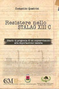 Cover Resistere nello Stalag XIII C