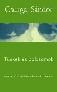 Cover Tüskék és balzsamok