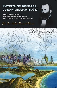 Cover Bezerra de Menezes, O Abolicionista do Império