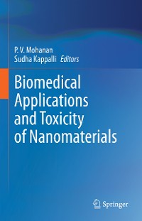 Cover Biomedical Applications and Toxicity of Nanomaterials