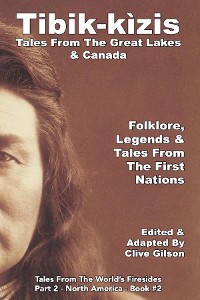 Cover Tibik-kìzis - Tales From The Great Lakes & Canada
