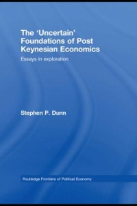 Cover 'Uncertain' Foundations of Post Keynesian Economics