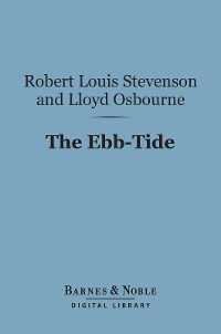 Cover The Ebb-Tide:  A Trio and Quartette (Barnes & Noble Digital Library)