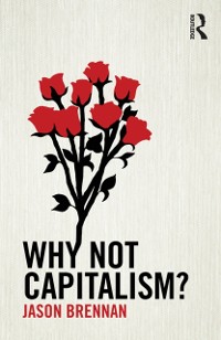 Cover Why Not Capitalism?