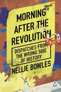Cover Morning After the Revolution