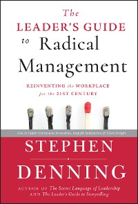 Cover The Leader's Guide to Radical Management
