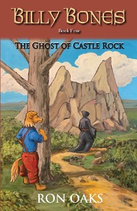 Cover The Ghost of Castle Rock (Billy Bones, #4)