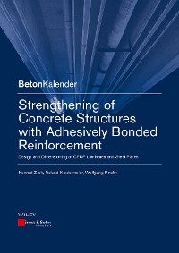 Cover Strengthening of Concrete Structures with Adhesively Bonded Reinforcement