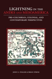 Cover Lightning in the Andes and Mesoamerica