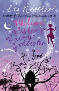 Cover Philippa Fisher's Fairy Godsister