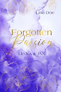 Cover Forgotten Passion - Liana & Jan