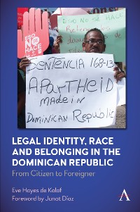 Cover Legal Identity, Race and Belonging in the Dominican Republic