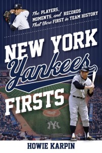 Cover New York Yankees Firsts
