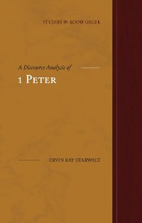 Cover A Discourse Analysis of 1 Peter