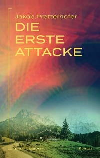 Cover Die erste Attacke