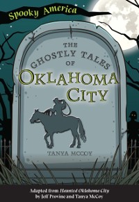 Cover The Ghostly Tales of Oklahoma City