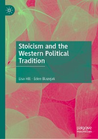 Cover Stoicism and the Western Political Tradition
