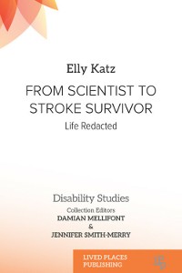 Cover From Scientist to Stroke Survivor