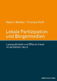 Cover Lokale Partizipation und Bürgermedien