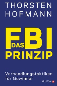 Cover Das FBI-Prinzip