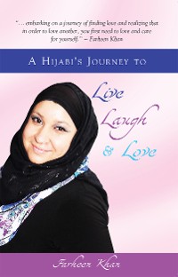 Cover A Hijabi's Journey to Live, Laugh and Love