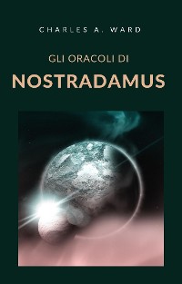 Cover Gli oracoli di Nostradamus (tradotto)