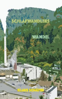 Cover Schlafwandlers Wandel