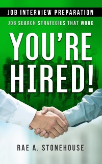 Cover You're Hired! Job Interview Preparation