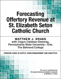 Cover Forecasting Offertory Revenue at St. Elizabeth Seton Catholic Church