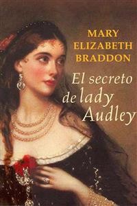 Cover El secreto de Lady Audley