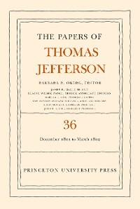 Cover The Papers of Thomas Jefferson, Volume 36
