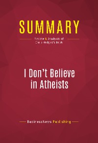 Cover Summary: I Don't Believe in Atheists