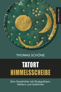Cover Tatort Himmelsscheibe