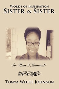 Cover Words of Inspiration Sister to Sister
