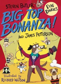 Cover Dog Diaries: Big Top Bonanza!