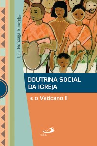 Cover Doutrina Social da Igreja e o Vaticano II