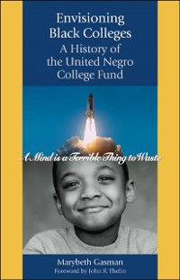Cover Envisioning Black Colleges