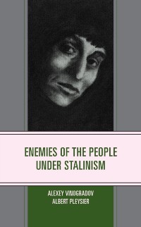 Cover Enemies of the People under Stalinism