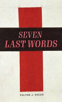 Cover The Seven Last Words