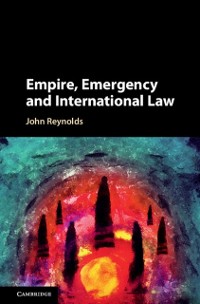 Cover Empire, Emergency and International Law