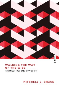 Cover Walking the Way of the Wise