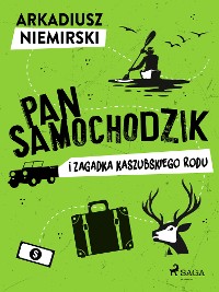 Cover Pan Samochodzik i zagadka kaszubskiego rodu