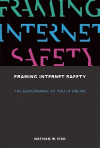 Cover Framing Internet Safety